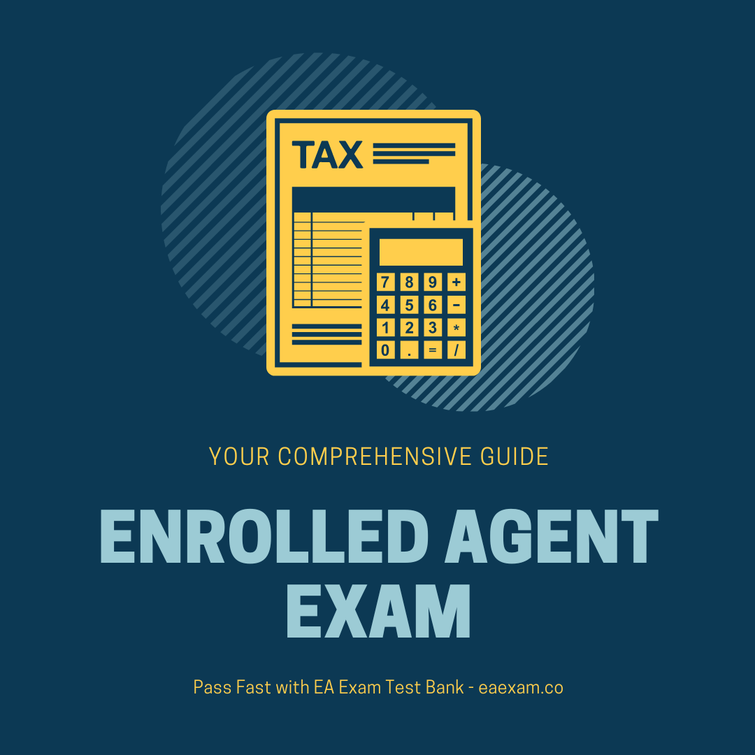 Compressive guide to passing the enrolled agent exam