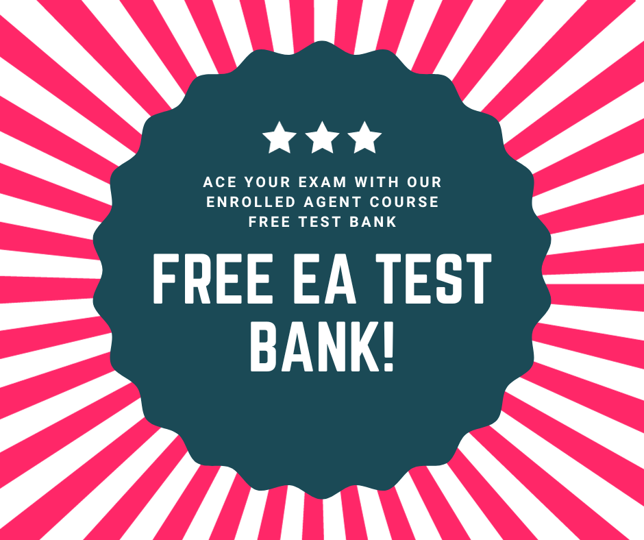 Enrolled Agent Course Free Test Bank