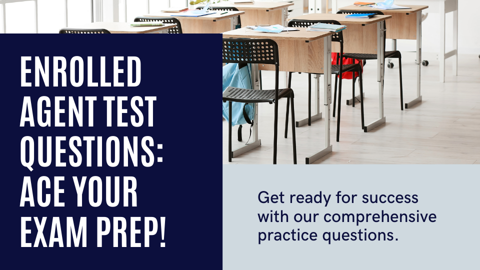 Enrolled Agent Test Questions Ace Your Exam Prep